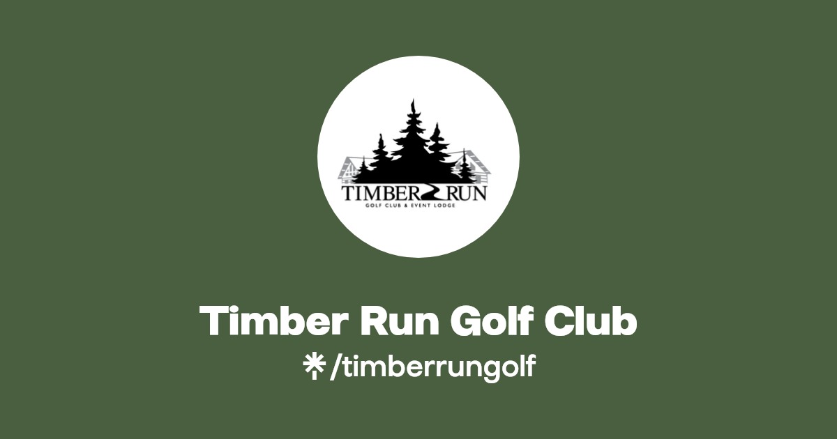 Timber Run Golf Club Instagram, Facebook Linktree