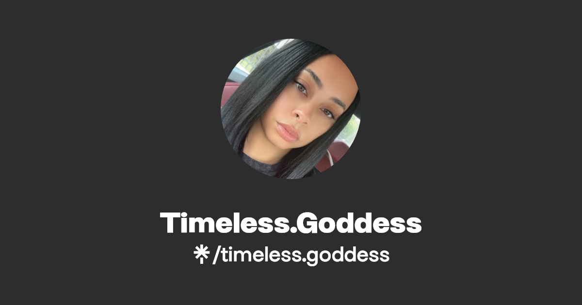 Timeless.Goddess | Linktree