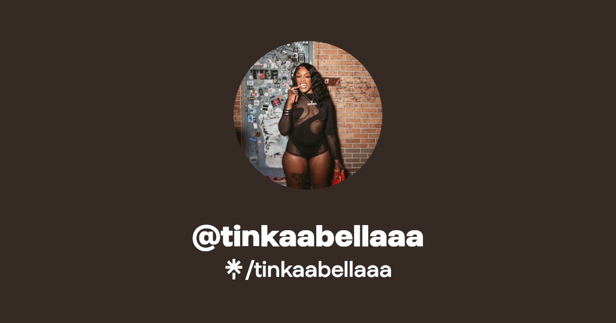 tinkaabellaaa | TikTok | Linktree