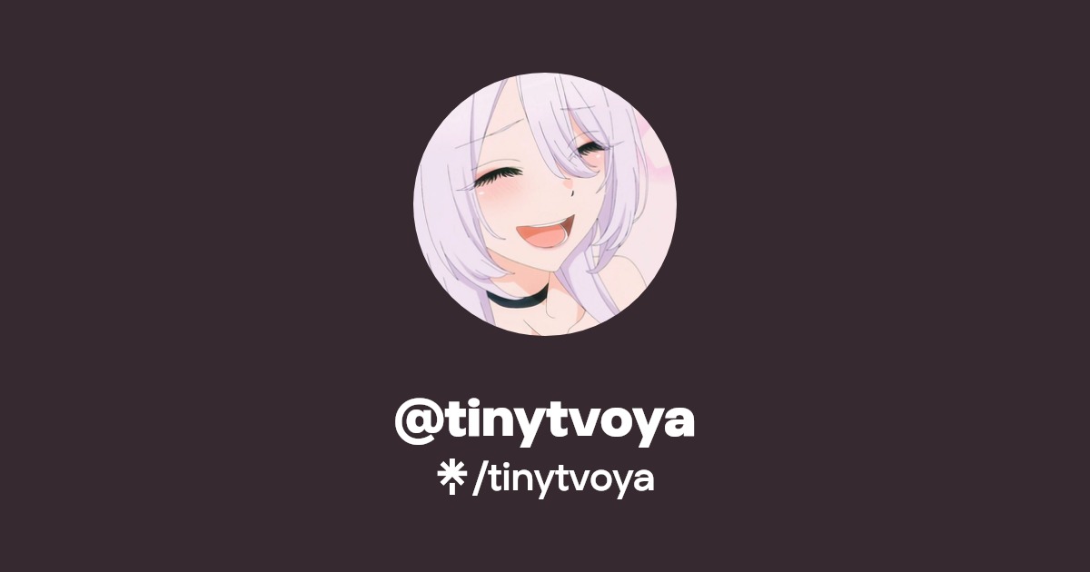 tinytvoya - Find @tinytvoya Onlyfans - Linktree