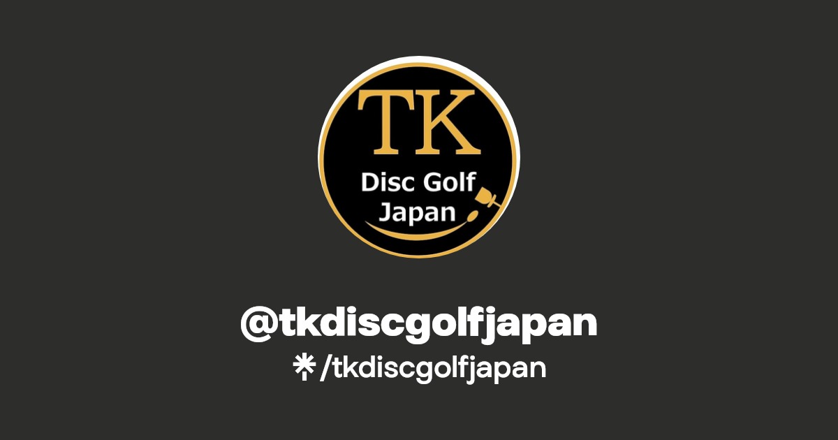 tkdiscgolfjapan's link in bio Linktree