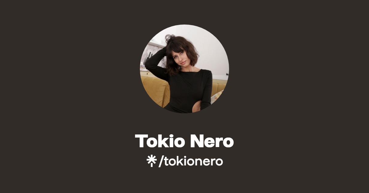 Tokio Nero | Linktree