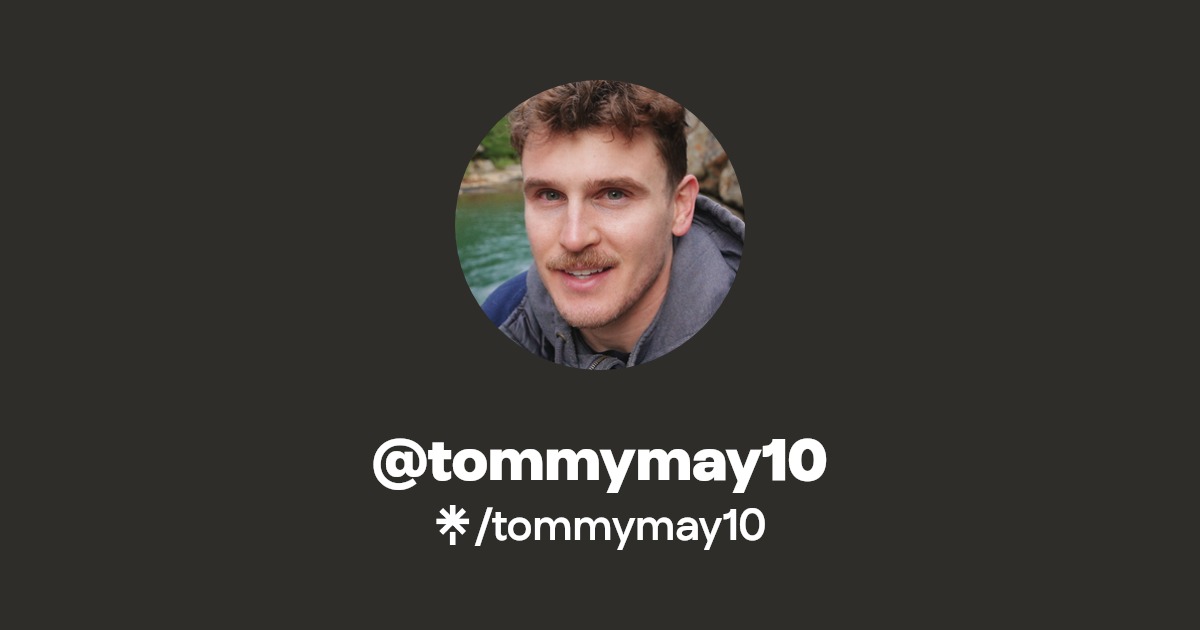 tommymay10 - Find @tommymay10 Onlyfans - Linktree