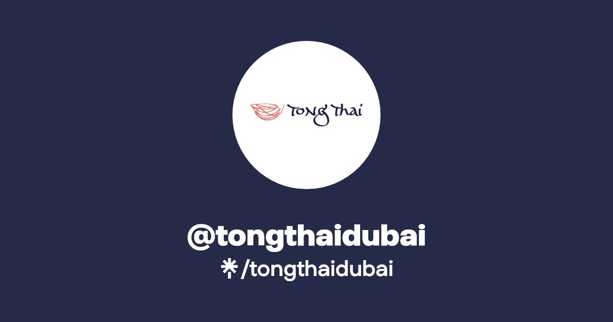tongthaidubai Instagram, Facebook Linktree