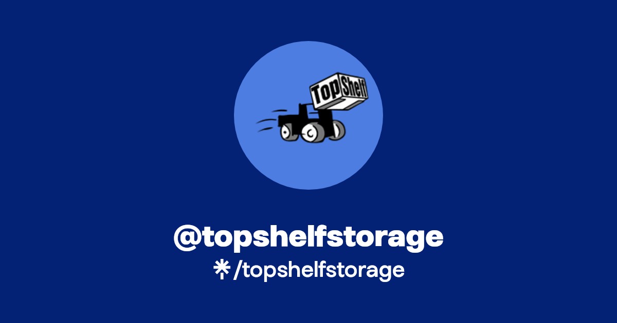 topshelfstorage Twitter, Facebook Linktree