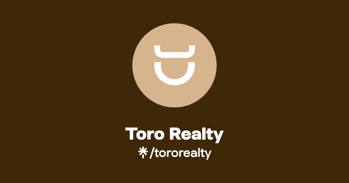 Toro Realty Facebook Linktree
