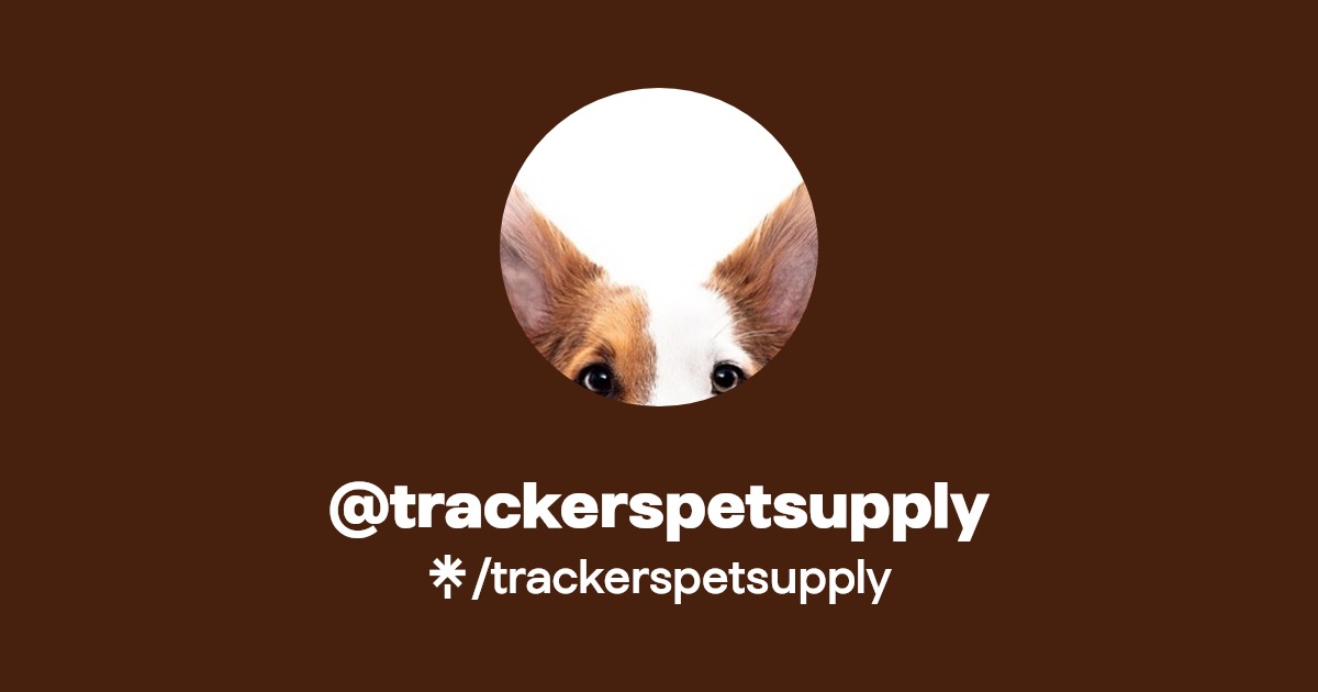 trackerspetsupply Linktree