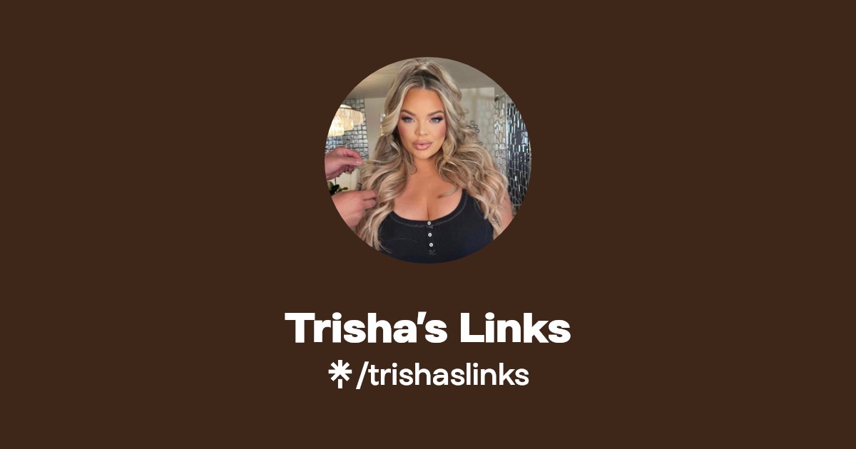 Trisha’s Links - Find Trisha’s Links Onlyfans - Linktree
