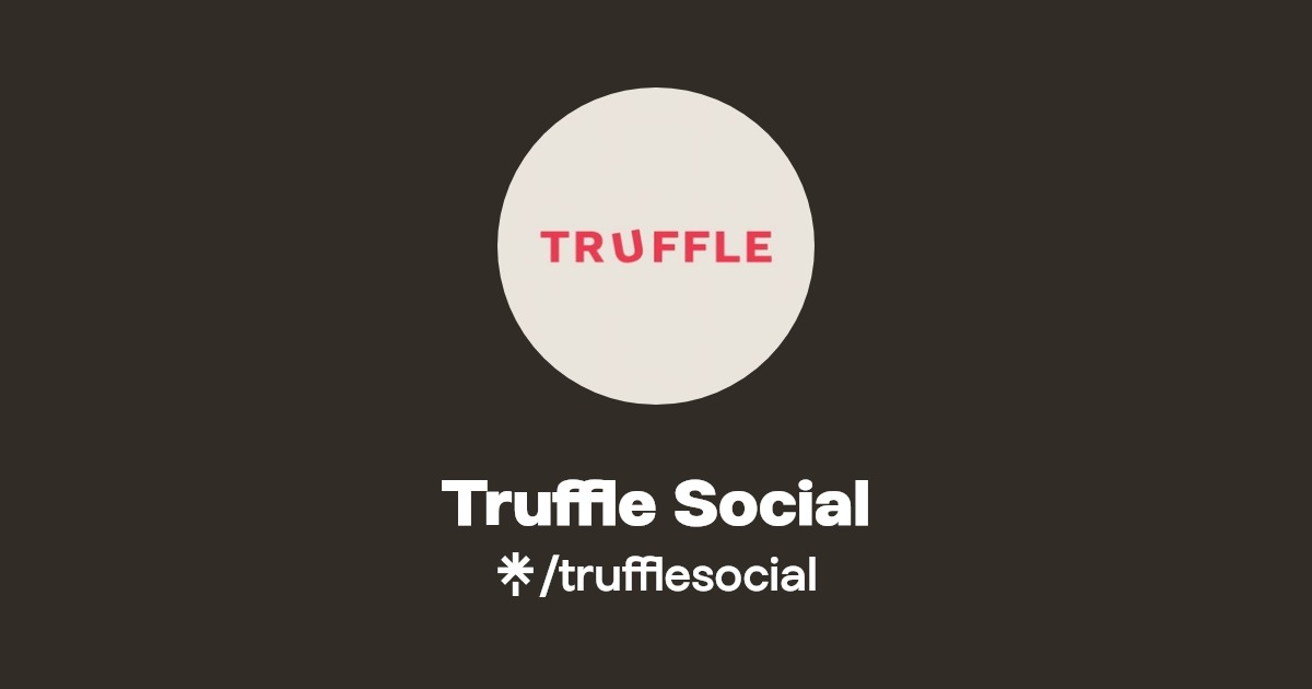 trufflesocial Twitter, Instagram, Facebook, TikTok Linktree