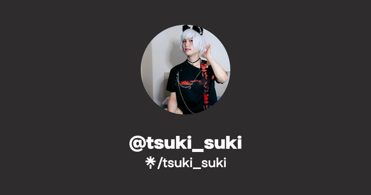tsuki_suki - Find @tsuki_suki Onlyfans - Linktree