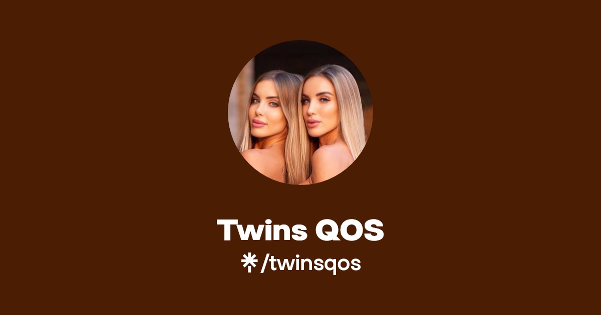 Twins QOS - Find Twins QOS Onlyfans - Linktree