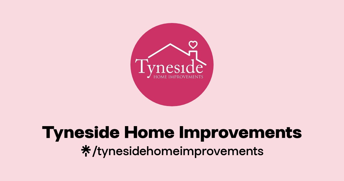 Tyneside Home Improvements Instagram, Facebook Linktree