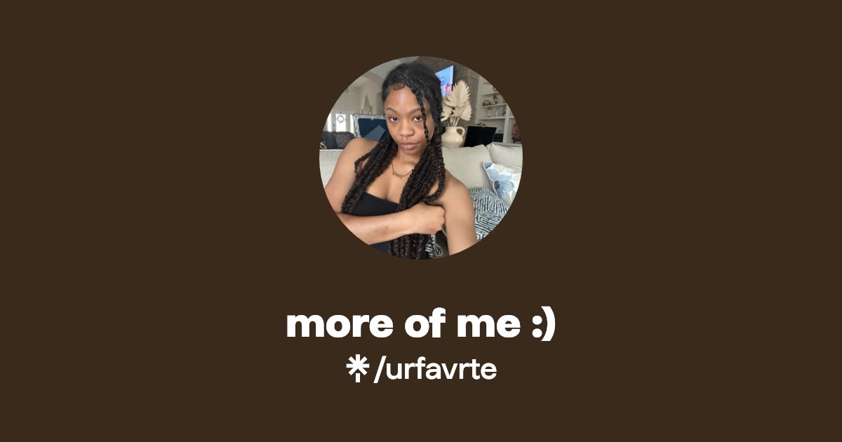 more of me :) - Find more of me :) Onlyfans - Linktree