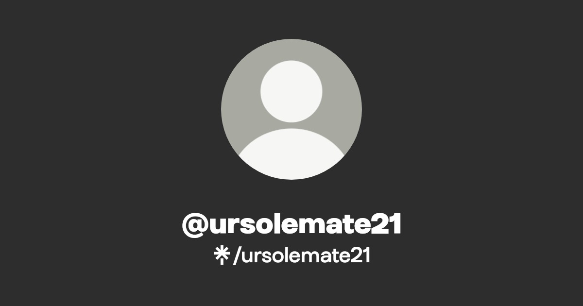ursolemate21 - Find @ursolemate21 Onlyfans - Linktree