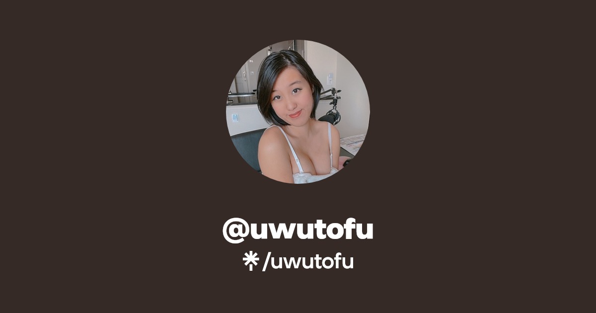 uwutofu - Find @uwutofu Onlyfans - Linktree