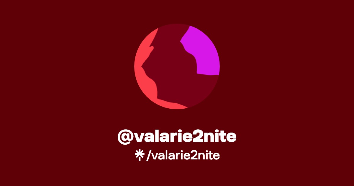 valarie2nite - Find @valarie2nite Onlyfans - Linktree