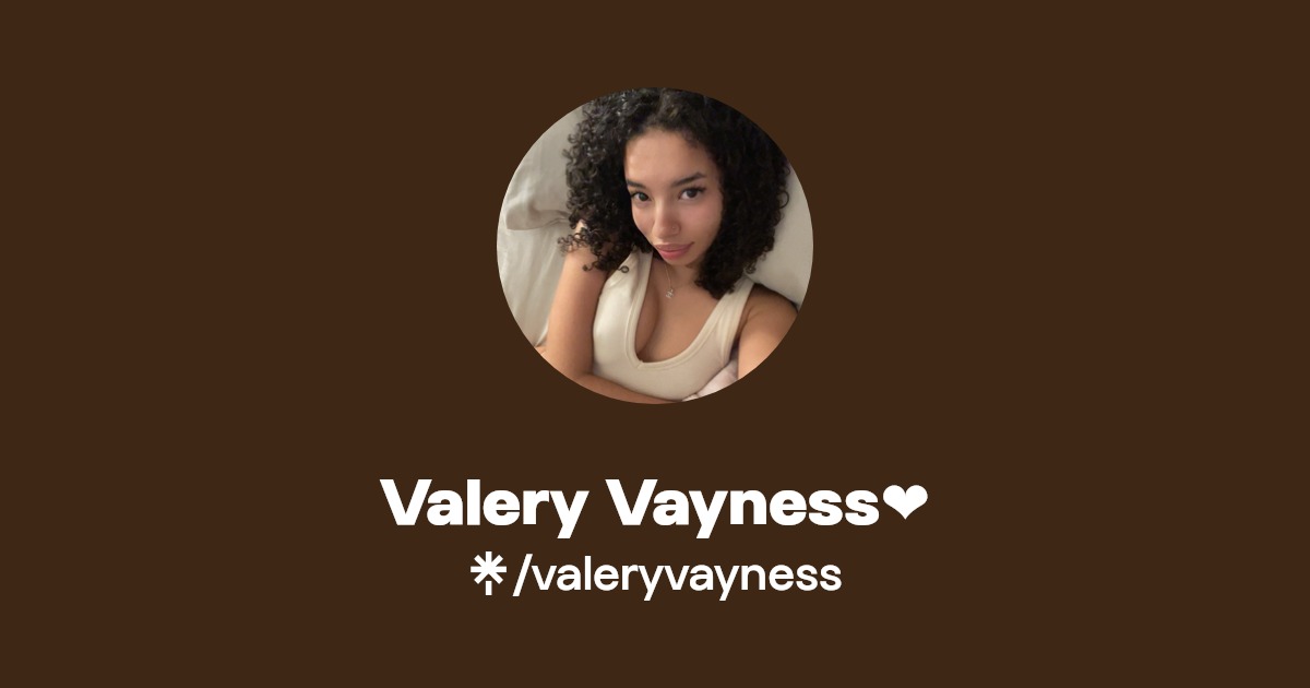Valery Vayness ️ - Find Valery Vayness ️ Onlyfans - Linktree