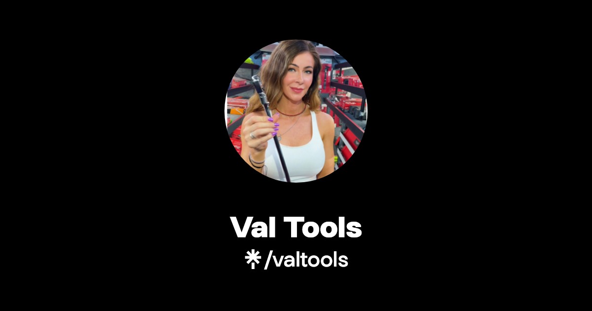 Val Tools | Instagram, Facebook, TikTok | Linktree