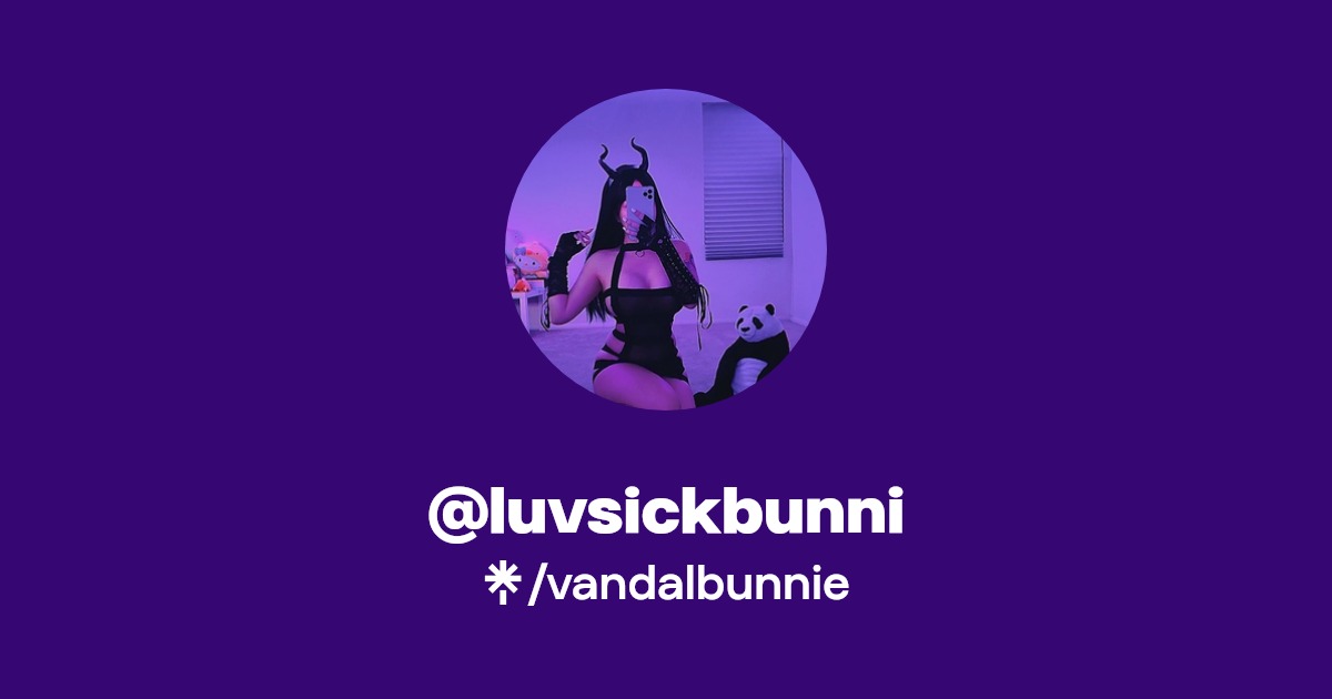 @luvsickbunni - Find @luvsickbunni Onlyfans - Linktree
