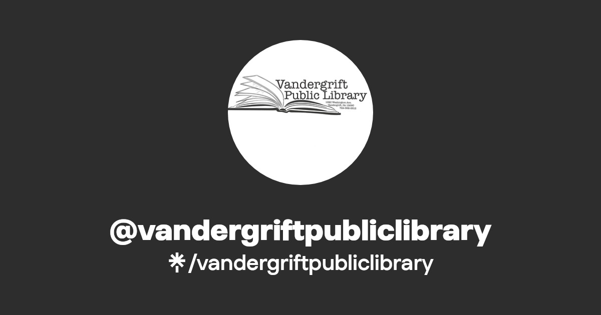 vandergriftpubliclibrary Facebook Linktree