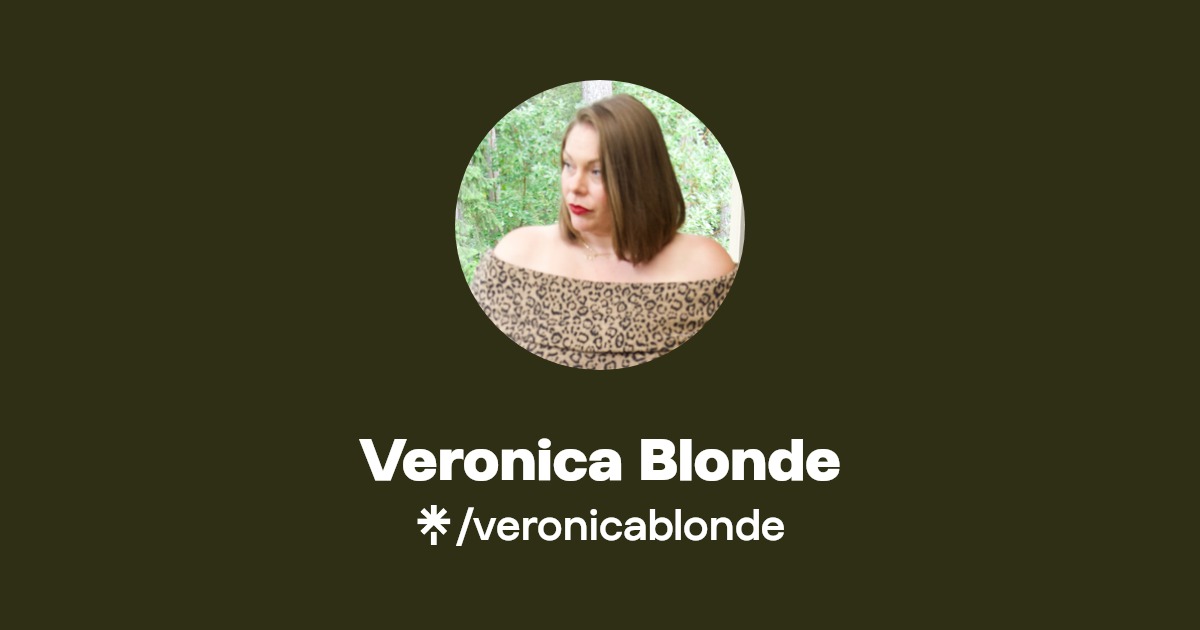 Veronica Blonde | Linktree