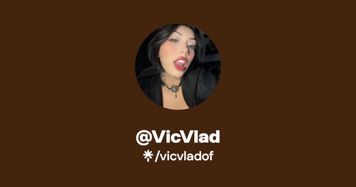 @VicVlad - Find @VicVlad Onlyfans - Linktree