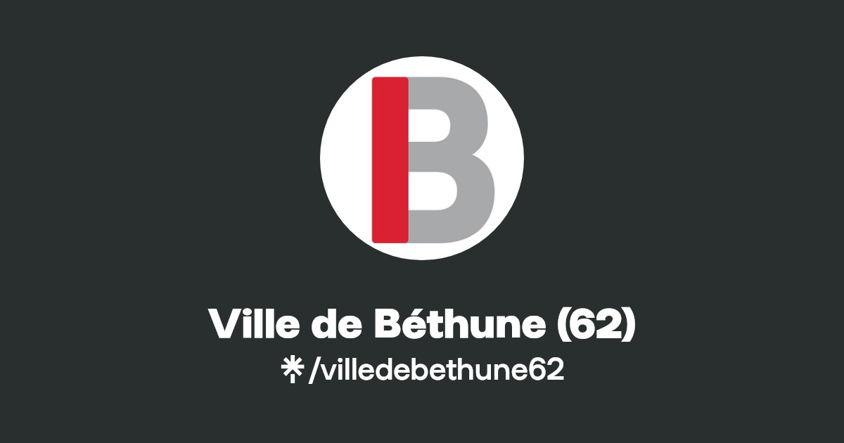 Ville de Béthune (62) Instagram, Facebook Linktree