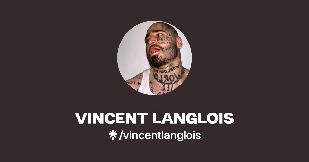 VINCENT LANGLOIS - Find VINCENT LANGLOIS Onlyfans - Linktree