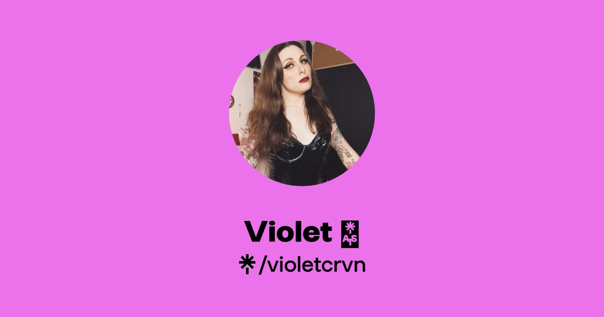 Violet 🥀 - Find Violet 🥀 Onlyfans - Linktree