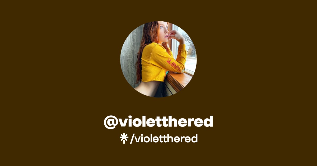 violetthered - Find @violetthered Onlyfans - Linktree
