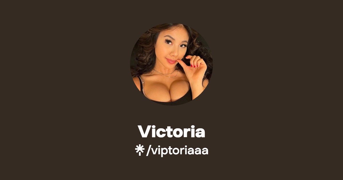 Viptoriaaa OnlyFans, Twitter & Twitch Links | Linktree