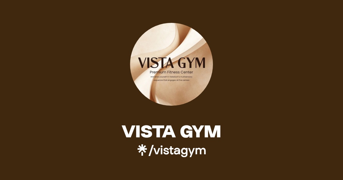 VISTA GYM Linktree