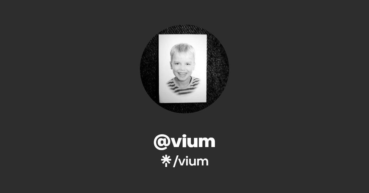 vium | Twitter | Linktree
