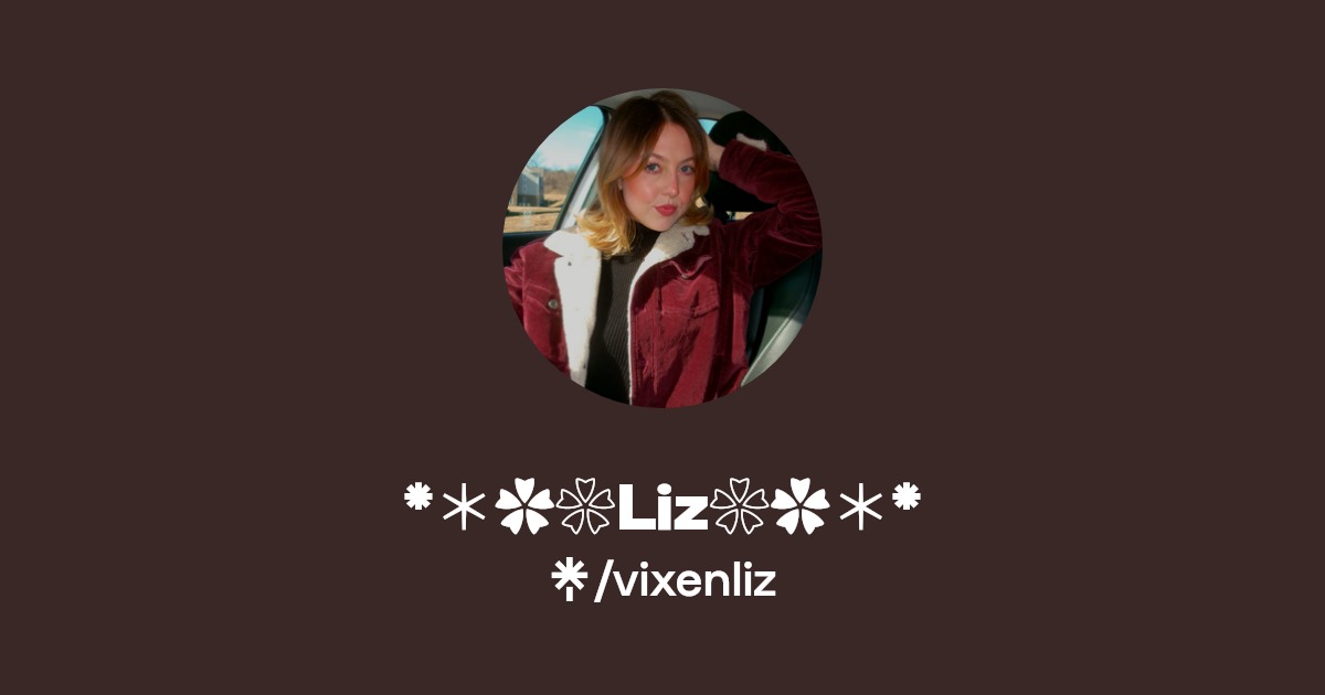 Liz ＊* - Find *＊ Liz ＊* Onlyfans - Linktree