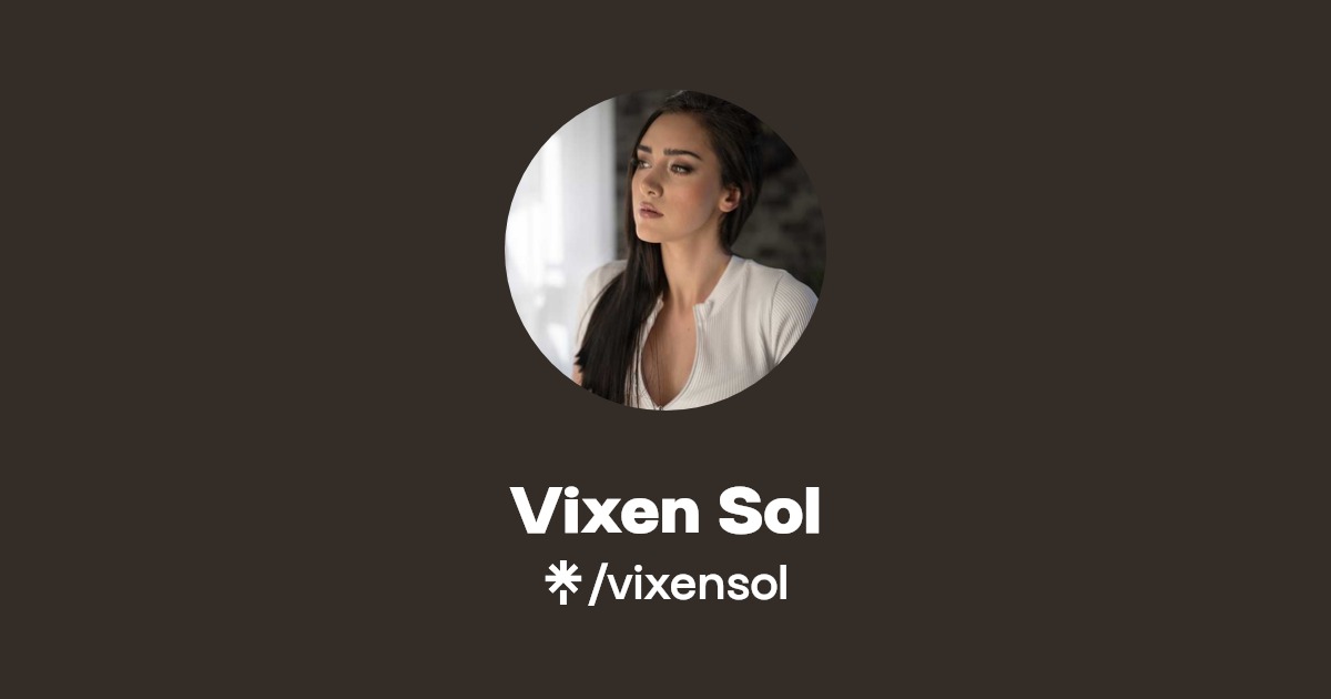 Vixen Sol - Find Vixen Sol Onlyfans - Linktree