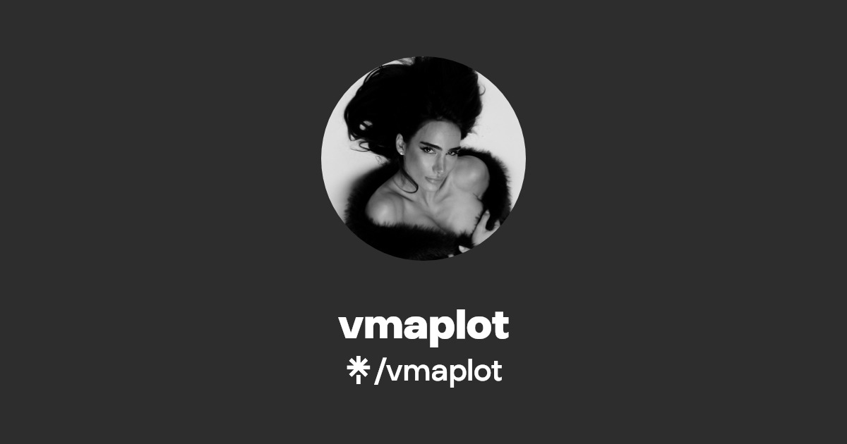 vmaplot - Find vmaplot Onlyfans - Linktree