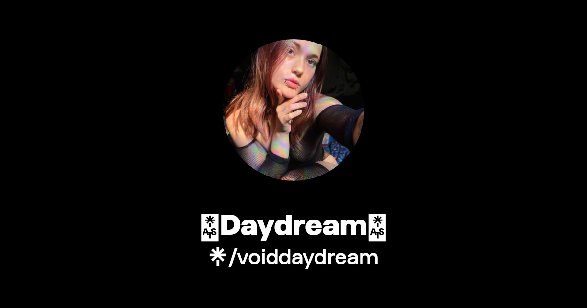 Daydream - Find Daydream Onlyfans - Linktree