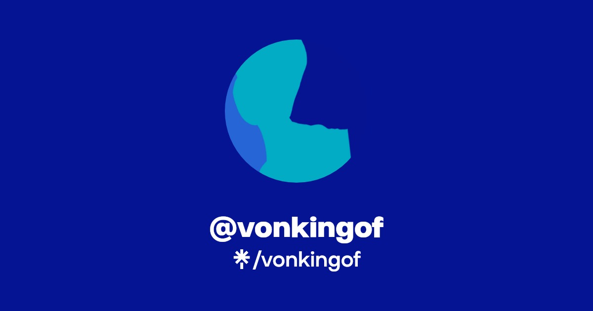 vonkingof - Find @vonkingof Onlyfans - Linktree