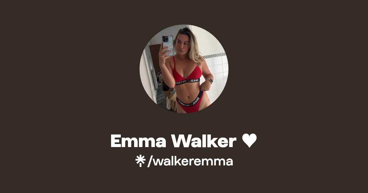 Emma Walker ♥️ - Find Emma Walker ♥️ Onlyfans - Linktree