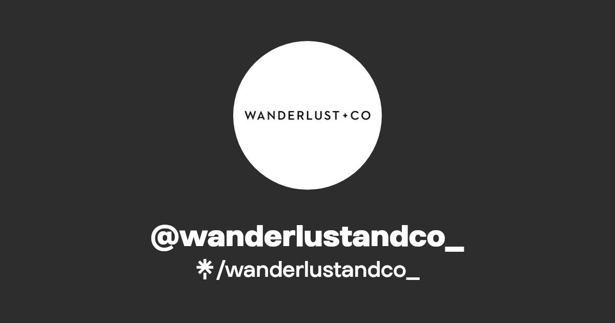 wanderlustandco_ TikTok Linktree