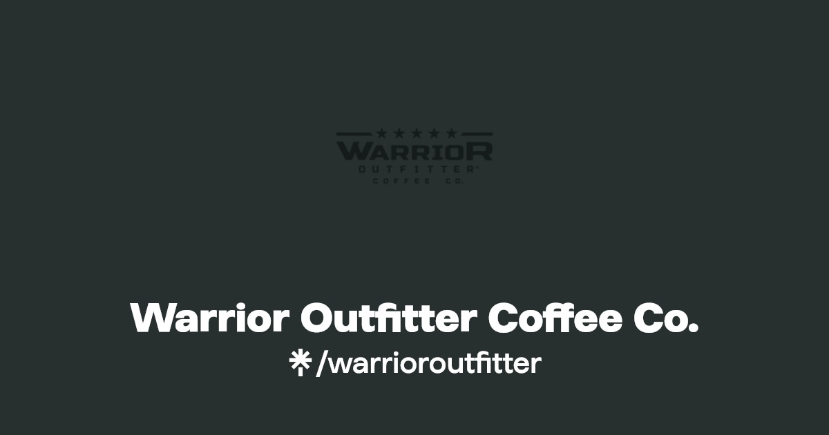 Warrior Outfitter® Coffee Co. Instagram, Facebook Linktree