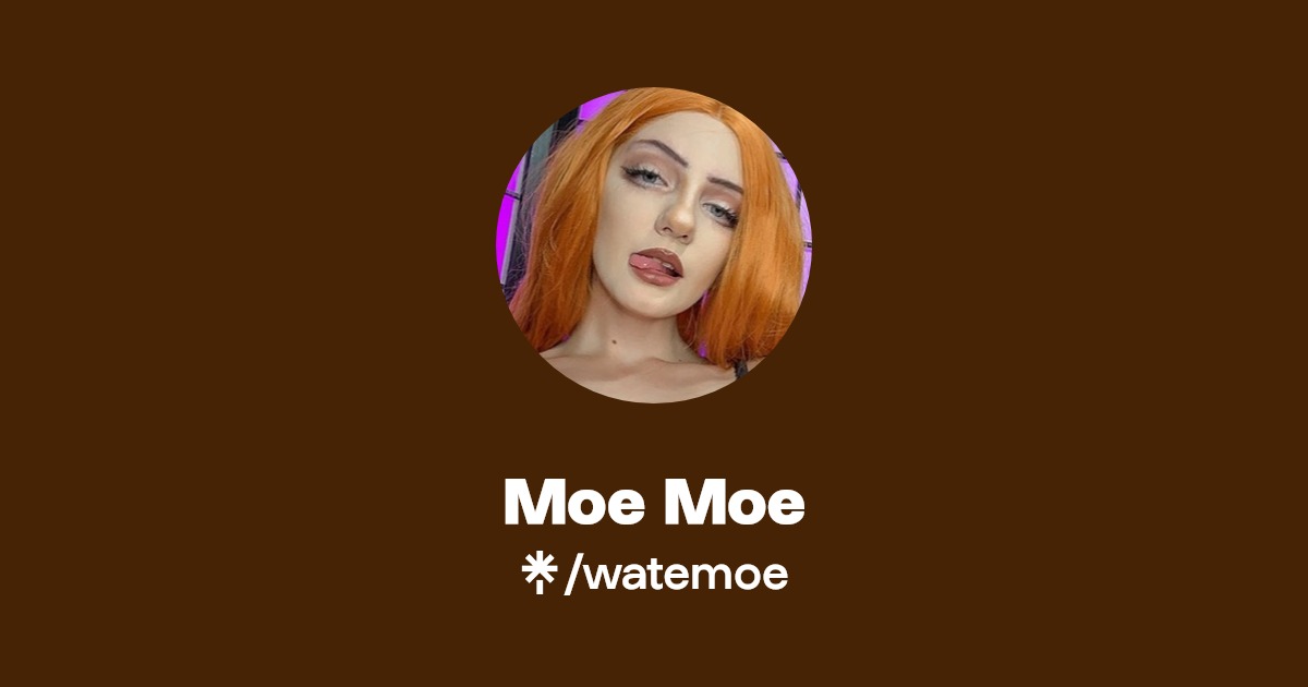 Moe Moe - Find Moe Moe Onlyfans - Linktree