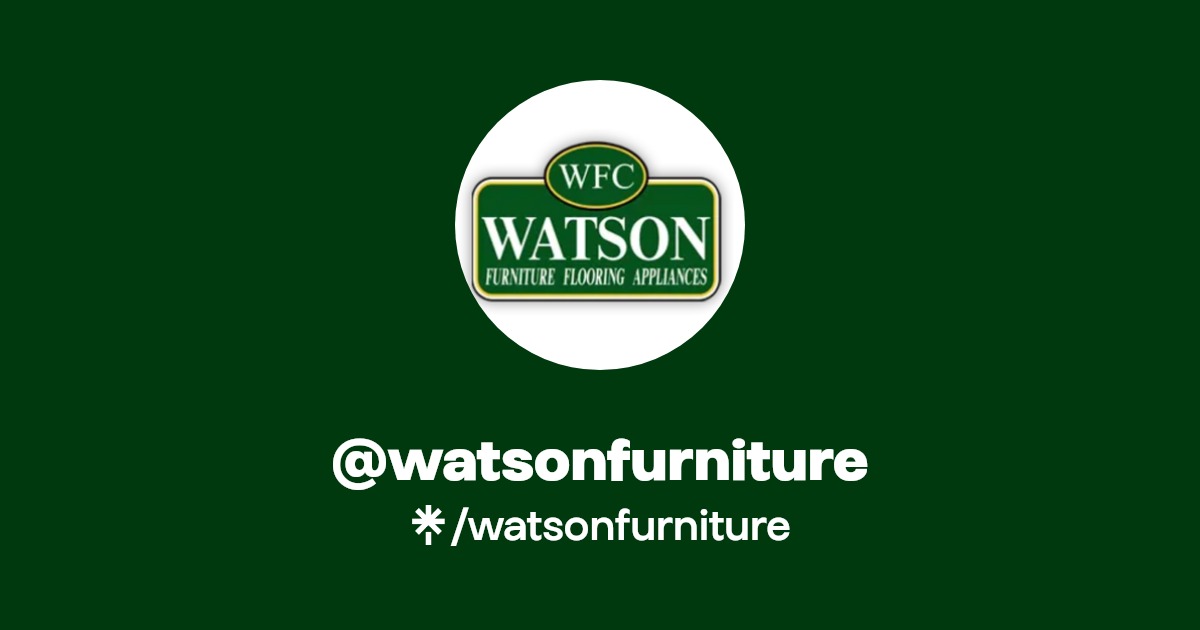 watsonfurniture Instagram, Facebook, TikTok Linktree