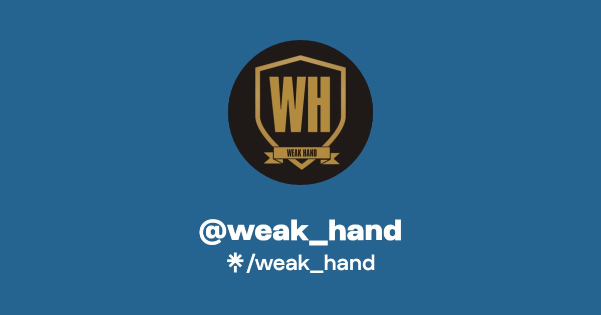 weak_hand Instagram, TikTok Linktree