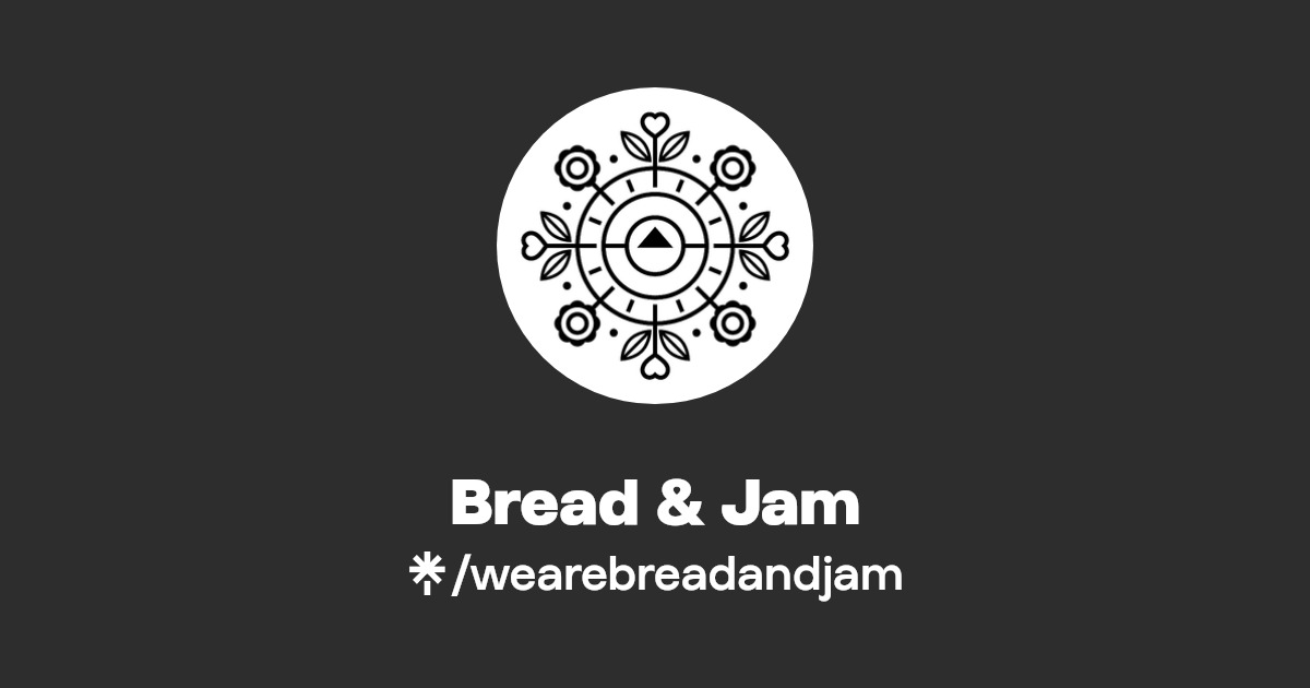Bread & Jam Instagram, Facebook Linktree