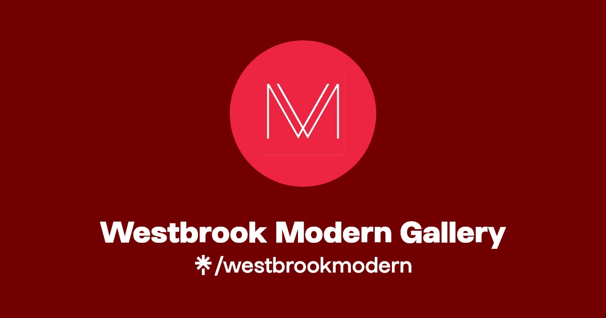 Westbrook Modern Gallery Facebook Linktree