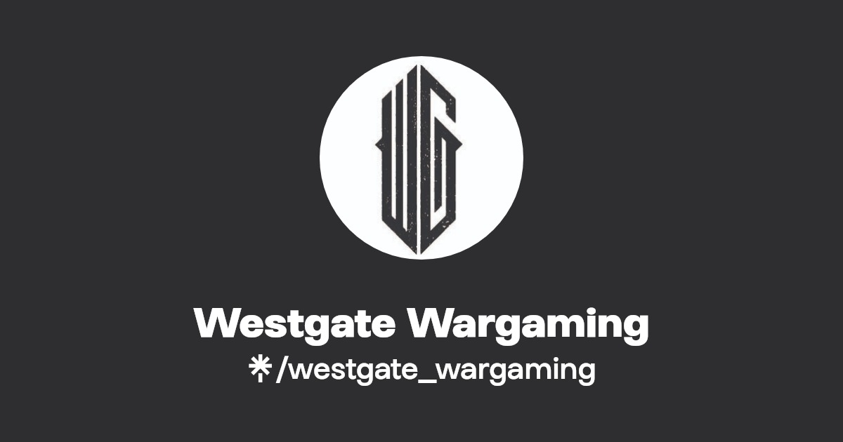 Westgate Wargaming Instagram, Facebook Linktree