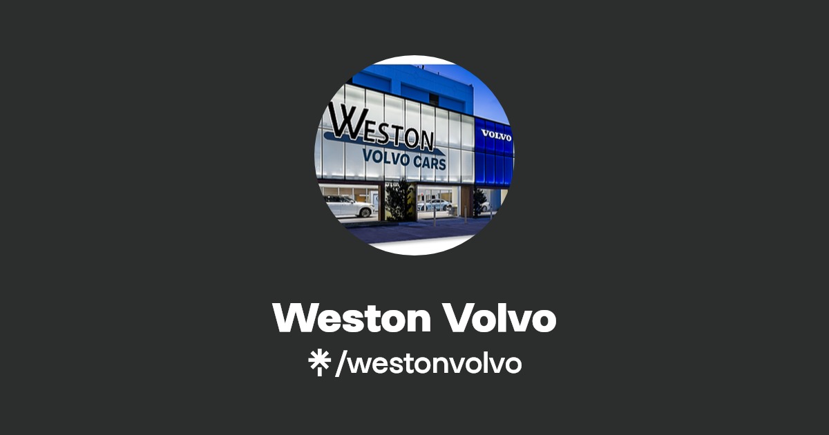 Weston Volvo Instagram, Facebook Linktree