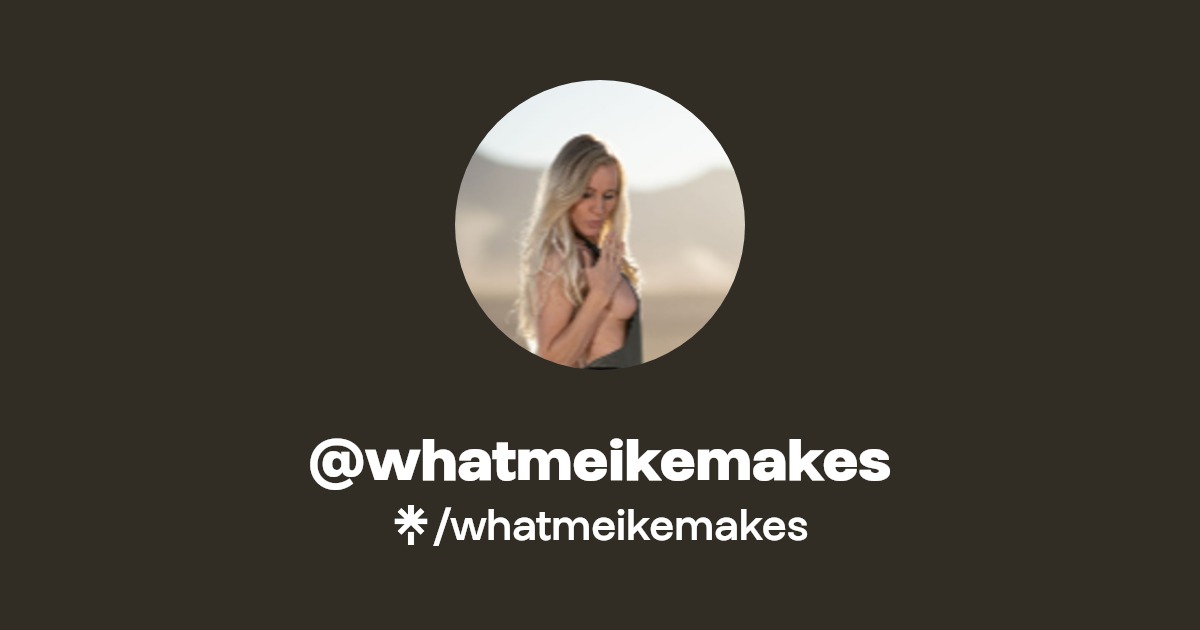 whatmeikemakes | Instagram, Facebook | Linktree