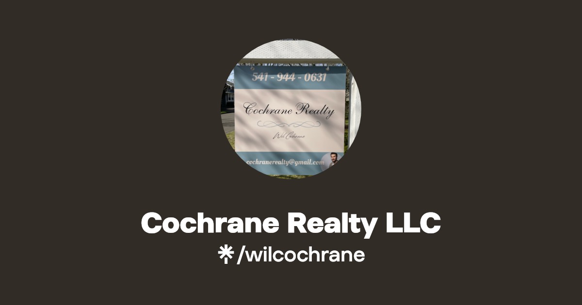 Cochrane Realty LLC TikTok Linktree